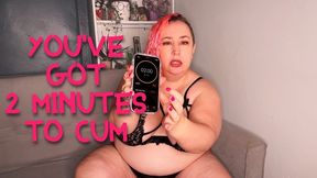 You've Got 2 Minutes To Cum - Nimue Allen, femdom, bbw, joi, humiliation, prejac, mp4