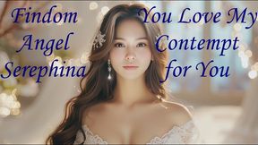 You Love My Contempt for You
