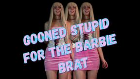 Gooned Stupid By The Barbie Brat