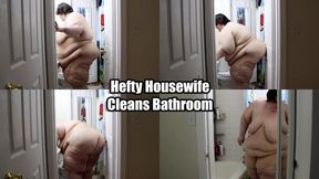 Hefty Housewife Cleans Bathroom