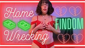 Home Wrecking Findom - Sara Desire XO - Femdom