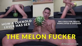 My Big Cock for the Melon *4K*