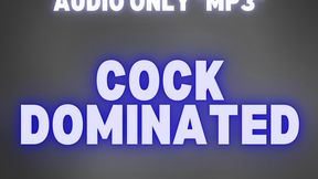 COCK DOMINATED *MP3*