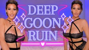 Deep Goon Ruin