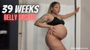 39 weeks Final Belly Update