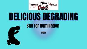 Delicious degrading for shameful sluts with Mistress Deville