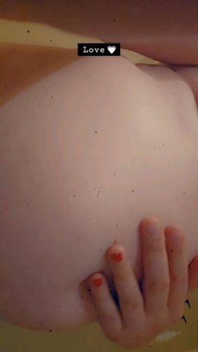 Rubbing and slapping my big belly