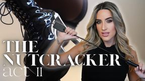 The Nutcracker: Act 2