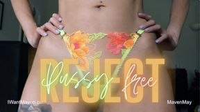 Pussy Free Reject