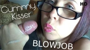 CUMMY KISSER BLOWJOB - PORTRAIT HD
