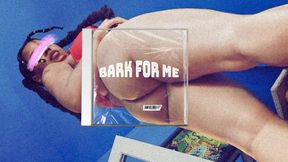 Bark for Me