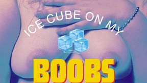 Boobs admiration_IcePlay