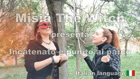 Chained and punished at the park - Incatenato e punito al parco