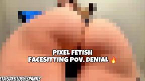 PIXEL FACE SITTING FEMDOM POV DENIAL ASS FETISH BETA SAFE