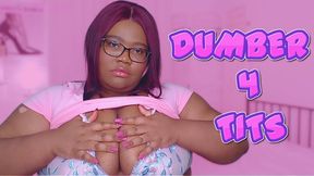 Dumber 4 Tits - BBW Tit Worship Mindfuck for Gooners 720p