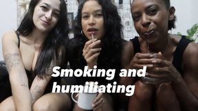 Dandara Domme: Smoking with my friends and humiliating you