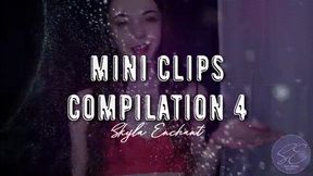 Mini Clips Compilation 4