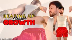 BEATING UP CAUSES GROWTH