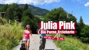 Julia Pink. the Porn Teacher on the Alpin Pasture (full German Porn Movie)