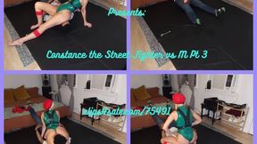 Constance the Street Fighter vs M Part 3