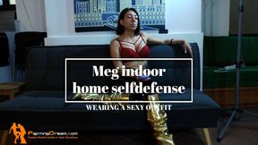 Meg indoor home selfdefense wearing a very sexy outfit pt.1