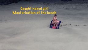 Filming beach masturbation from drone and was caught, compilation