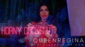Horny cockslut