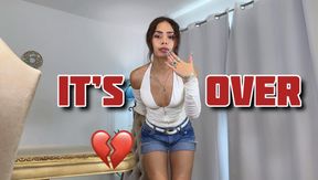 It’s Over