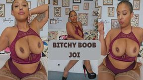 Bitchy Boob JOI