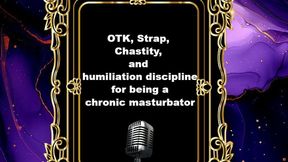 OTK, Strap, Chastity, and humiliating discipline for chronic masturbator MP3