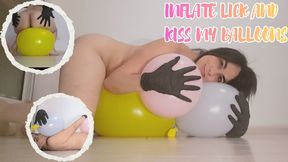 Inflate, lick, kiss and rub myself with balloons!