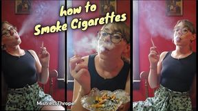How to Smoke Cigarettes. Smoking Encouragement Soft Domme