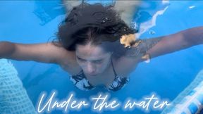 Under the water