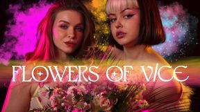Flowers Of Vice