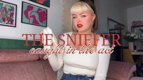 The sniffer caught in the act