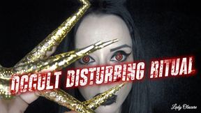 OCCULT DISTURBING RITUAL