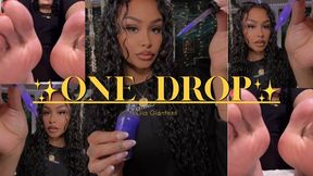 EP:1 One Drop. Now Look At You. Shrink & Surrender Series