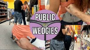 Public Wedgies Compilation