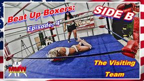 Beat Up Boxers: Ep 4 - The Visiting Team SIDE B