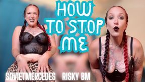 How To Stop Me - BM
