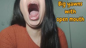 Big yawns: yawning with my mouth wide open