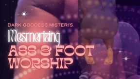 Dark Goddess' Mesmerizing Ass and Foot Worship