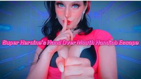 Super Heroine's Hand Over Mouth Handjob Escape