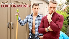 Drake Tyler & Zane Porter in Love Or Money XXX Video