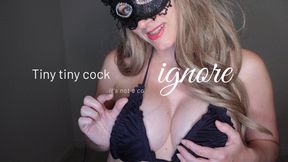 tiny tiny cock ignore