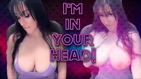 I'm in your Head