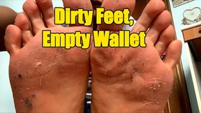 "Dirty Feet, Empty Wallet – Obey and Pay"