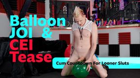 Balloon JOI Tease: Cum Countdown for Looner Sluts