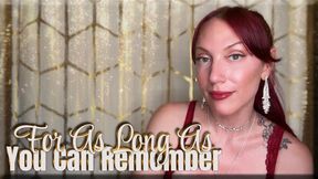 For As Long As You Can Remember - findom | mind fuck | femdom