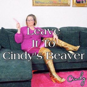 Cindy Cincinnati - Leave It To Cindy&#039;s Beaver